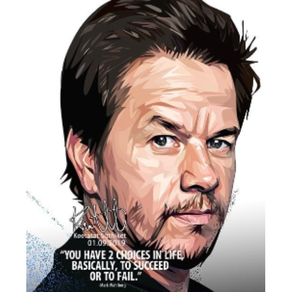 Drawing (Mark Wahlberg - You have 2 Choices in life)
