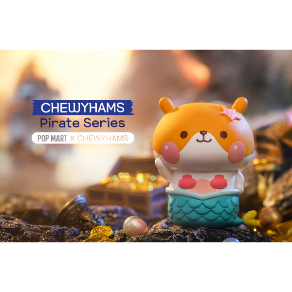 Pop Mart - Chewyhams  漢斯圓滾浪海盜系列