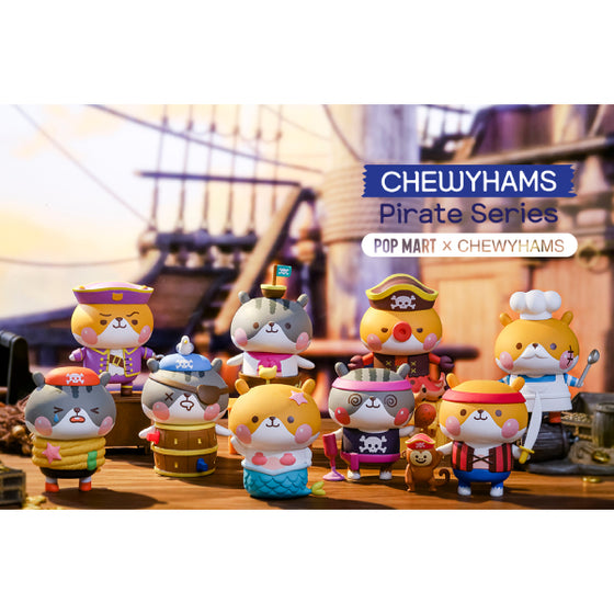 Pop Mart - Chewyhams  漢斯圓滾浪海盜系列